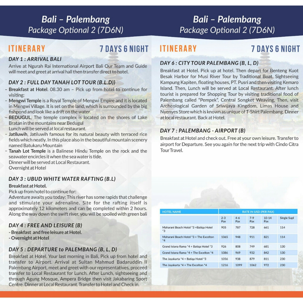 BALI-PALEMBANG 7D6N OPSI 2 FOR ASIAN GAMES